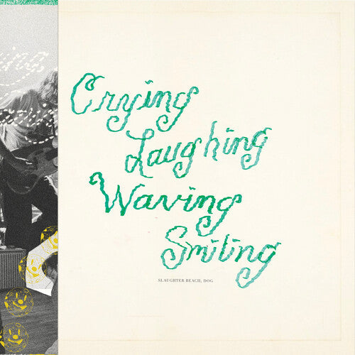 Dog Slaughter Beach: Crying, Laughing, Waving, Smiling - Green -VINYL