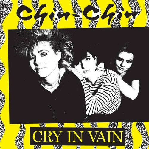Chin-Chin: Cry In Vain -VINYL