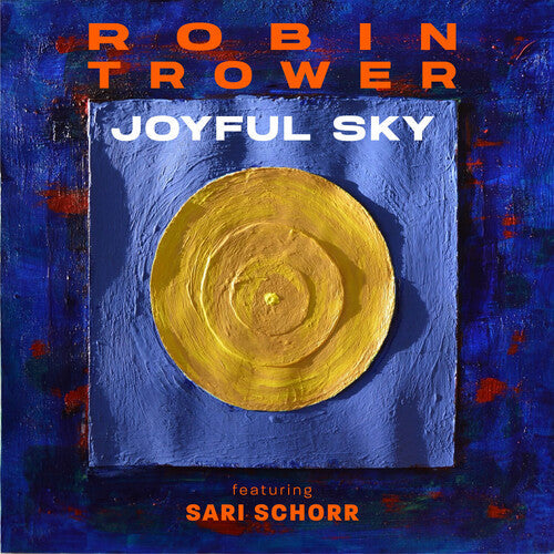 Robin Trower: Joyful Sky - COMPACT DISCS