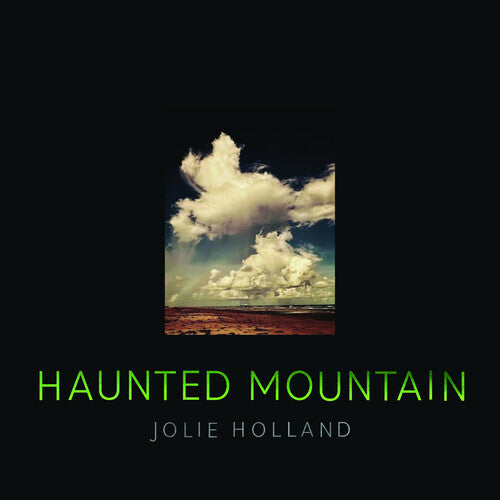 Jolie Holland: Haunted Mountain -VINYL