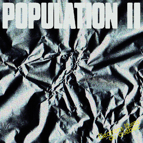 Population II: Electrons Libres Du Quebec - { VINYL }