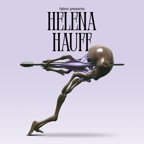 Helena Hauff: Fabric Presents Helena Hauff -VINYL