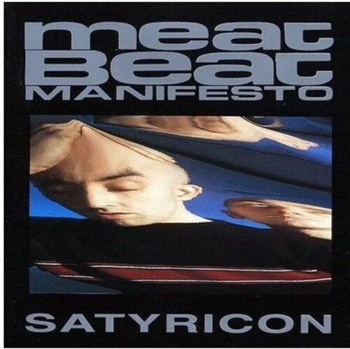 Meat Beat Manifesto: Satyricon -VINYL