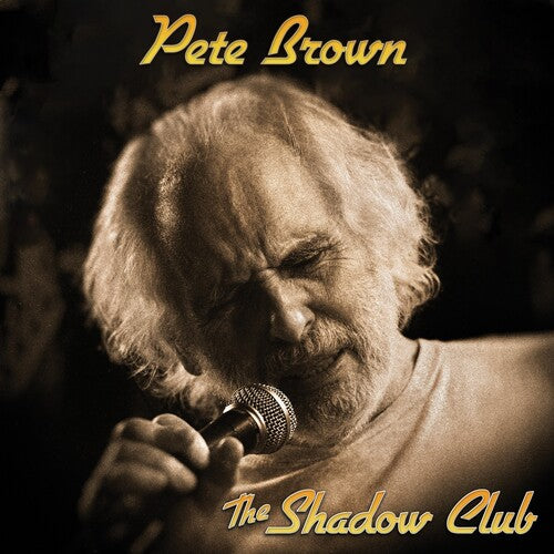 Pete Brown: Shadow Club -VINYL