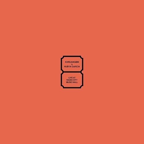 Khruangbin / Garcia, Nubya: Live At Radio City Music Hall - COMPACT DISCS