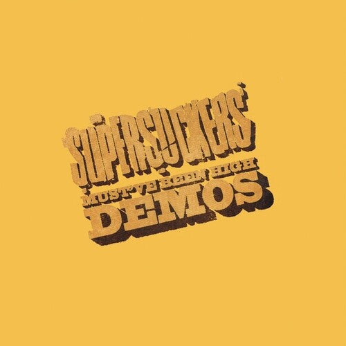 The Supersuckers: Must've Been High Demos -VINYL