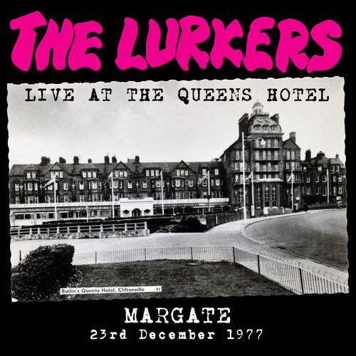 Lurkers: Live At The Queen's Hotel Margate -VINYL