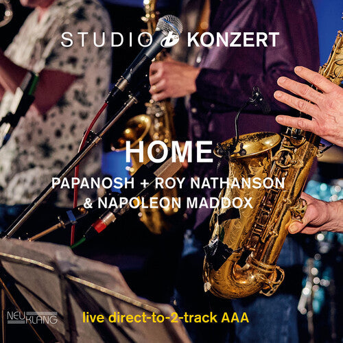 Home & Papanosh / Nathanson, Roy: Studio Konzert -VINYL