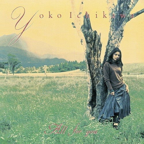 Yoko Ichikawa: All For You - { VINYL }