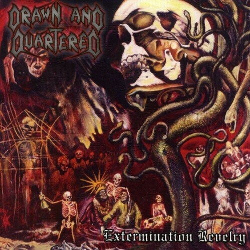 Drawn & Quartered: Extermination Revelry - COMPACT DISCS