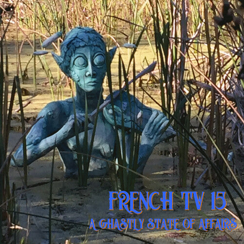 French TV: '15: A Ghastly State Of Affairs - COMPACT DISCS