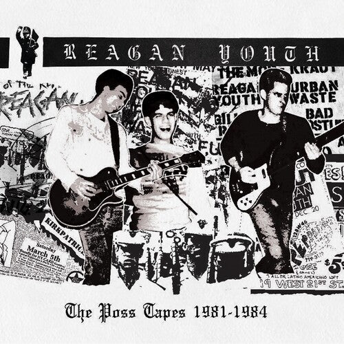 Reagan Youth: The Poss Tapes: 1981-1984 -VINYL