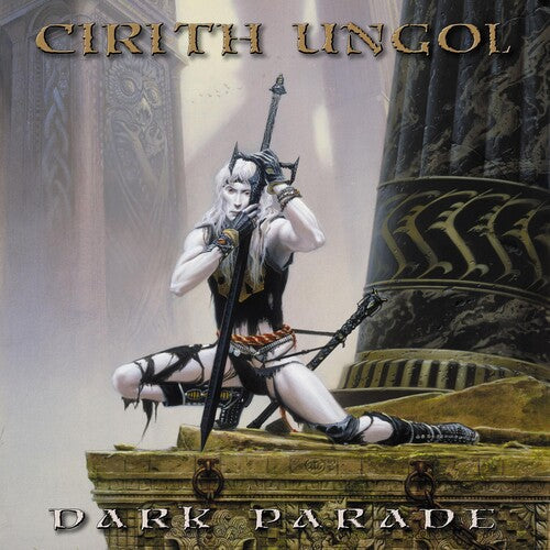 Cirith Ungol: Dark Parade - COMPACT DISCS