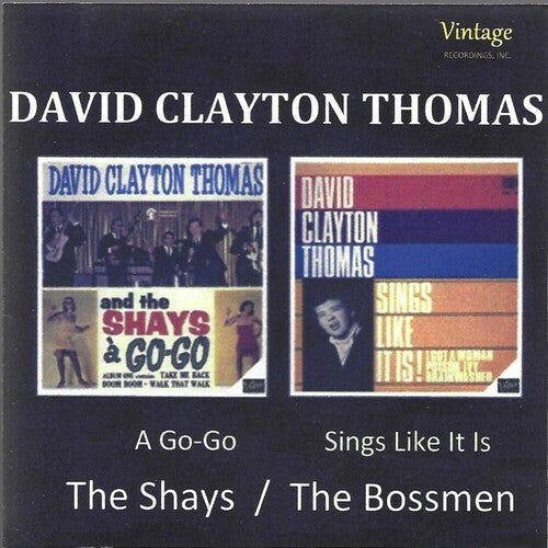 David Clayton Thomas: Shays And Bossmen - COMPACT DISCS