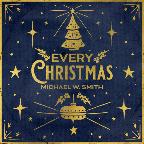 Michael W. Smith: Every Christmas - COMPACT DISCS