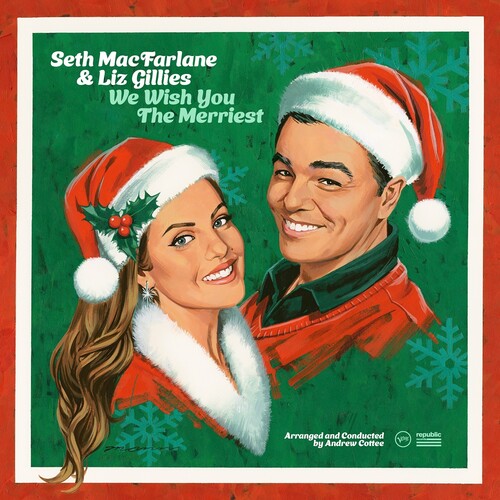 Seth MacFarlane & Liz Gillies: We Wish You The Merriest - COMPACT DISCS