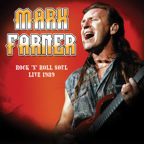 Mark Farner: Rock 'n Roll Soul: Live, August 20, 1989 - { VINYL }