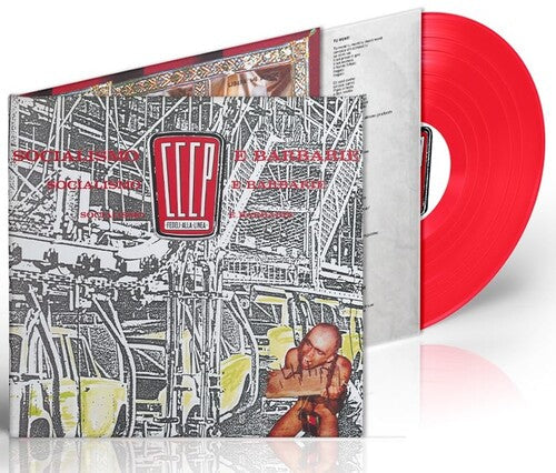 CCCP - Fedeli Alla Linea: Socialismo E Barbarie - Red Vinyl -VINYL