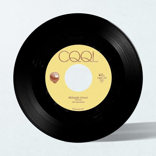 Joel Sarakula: Midnight Driver B/w I'm Still Winning - 7-INCH SINGLE