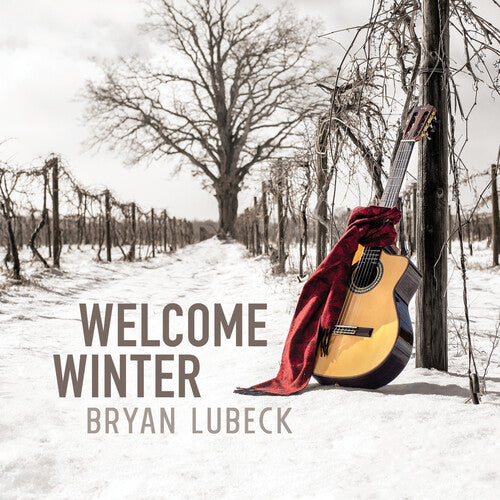 Bryan Lubeck: Welcome Winter -VINYL