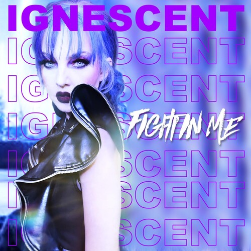 Ignesent: Fight In Me - COMPACT DISCS