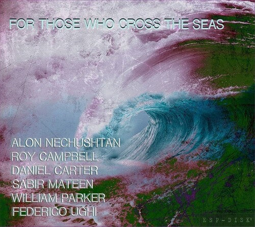 Alon Nechushtan: For Those Who Cross The Seas - COMPACT DISCS