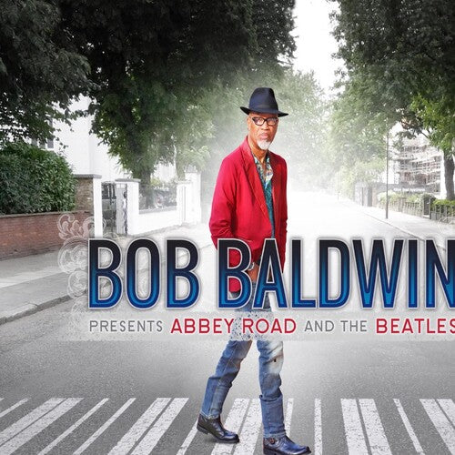 Bob Baldwin: Bob Baldwin Presents Abbey Road And The Beatles - { VINYL }
