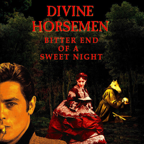 Divine Horsemen: Bitter End Of A Sweet Night - COMPACT DISCS