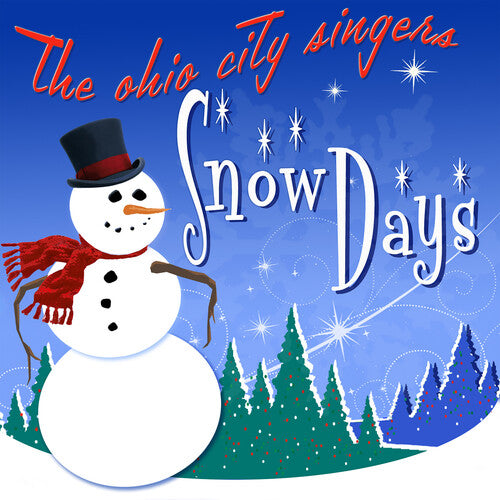 The Ohio City Singers: Snow Days - COMPACT DISCS
