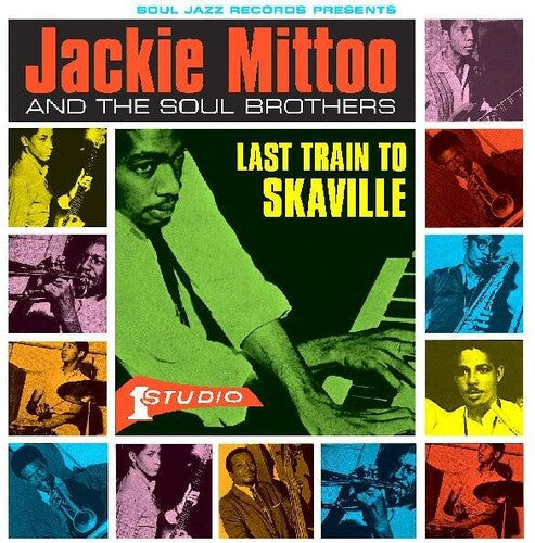 Jackie Mittoo & Soul Brothers: Last Train To Skaville - { VINYL }