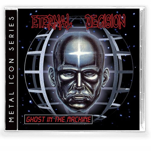 Eternal Decision: Ghost In the Machine - COMPACT DISCS