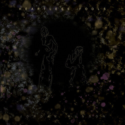 Jordan Munson: Heartless Fools - Amber -VINYL