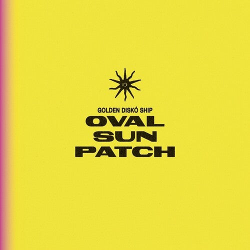 Golden Disko Ship: Oval Sun Patch -VINYL