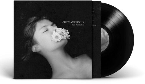 Black Nail Cabaret: Chrysanthemum - { VINYL }