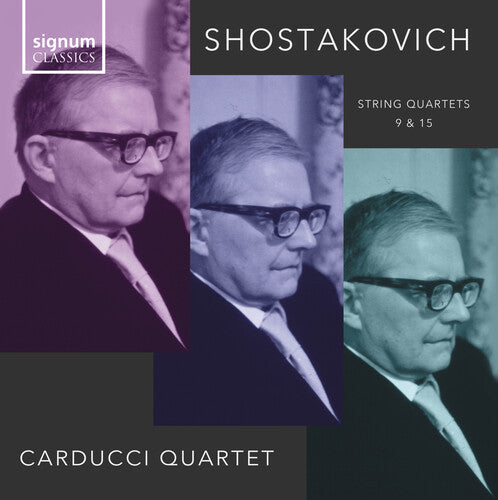 Carducci String Quartet: Shostakovich: String Quartets Nos. 9 & 15 - CD
