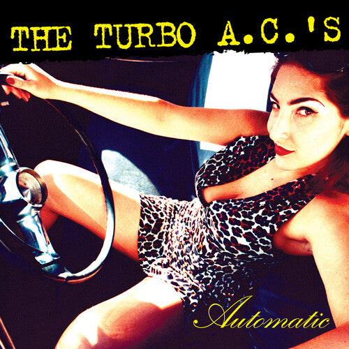 The Turbo A.C.'s: Automatic - { VINYL }