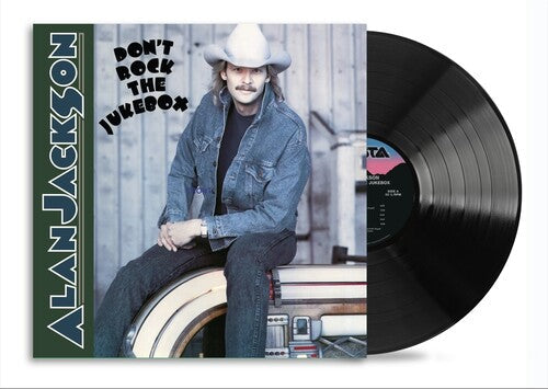 Alan Jackson: Don't Rock The Jukebox - { VINYL }