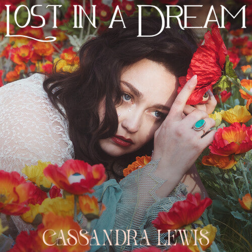 Cassandra Lewis: Lost In A Dream - CD