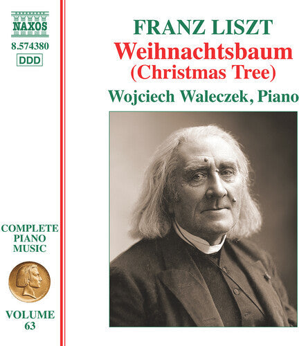 Wojciech Waleczek: Liszt: Complete Piano Music, Vol. 63 - Christmas Tree - CD