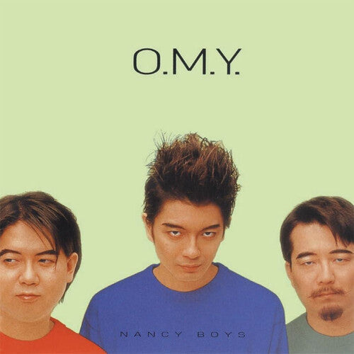 Oriental Magnetic Yellow (O.M.Y.): Nancy Boys / Nervous - { VINYL }