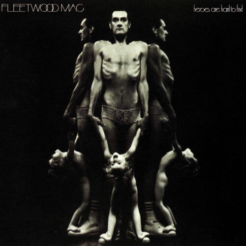 Fleetwood Mac: Heroes Are Hard to Find - { VINYL }