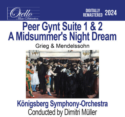 Konigsberg Symphony Orchestra: Peer Gynt Suite 1 & 2 - A Midsummer's Night Dream, Grieg & Mendelssohn - CD