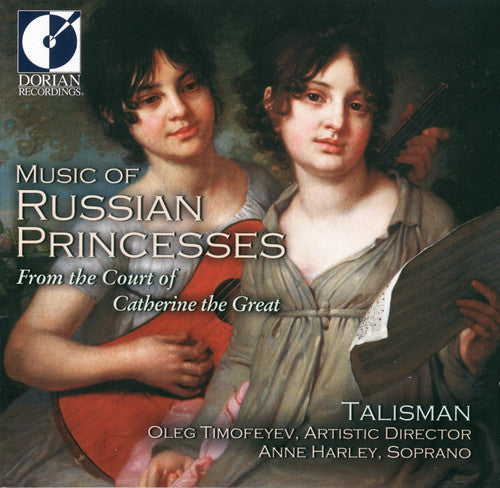 Talisman: Music of Russian Princesses - COMPACT DISCS