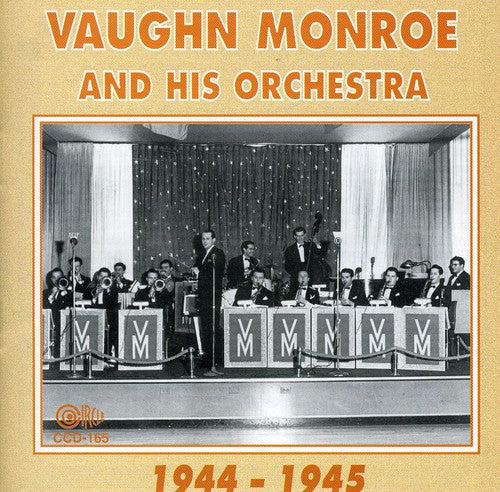 Vaughn Monroe: 1944-1945 - COMPACT DISCS