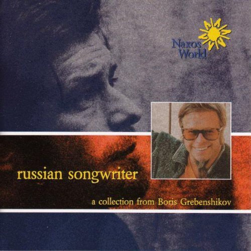 Boris Grebenshikov: Russian Songwriter - COMPACT DISCS