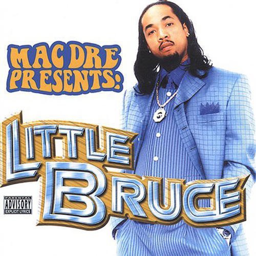 Little Bruce: Mac Dre Presents Little Bruce - CD