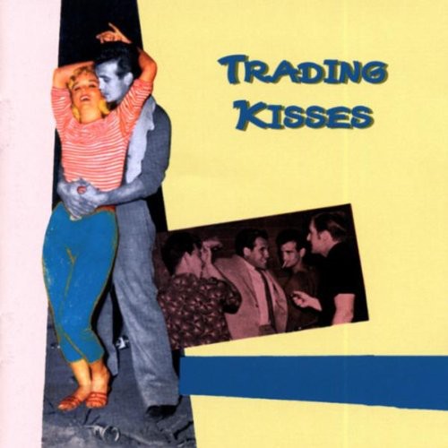 Various Artists: Trading Kisses - COMPACT DISCS