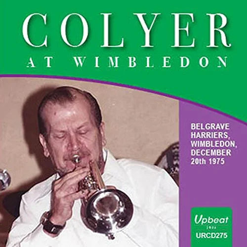 Colyer, Ken / All Stars: Colyer At Wimbledon - COMPACT DISCS