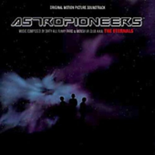 The Eternals: Astropioneers - COMPACT DISCS