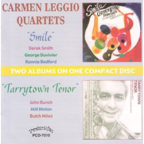 Carmen Leggio: Smile/Tarrytown Tenor - COMPACT DISCS